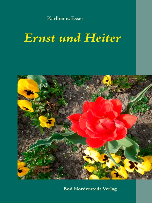 Title details for Ernst und Heiter by Karlheinz Esser - Available